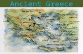 Ancient Greece.  Effects of Physical Geography Located on the Balkan Peninsula...it is surrounded by several seas No rivers.