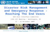 UNITED NATIONS Office for Outer Space Affairs United Nations Platform for Space-based Information for Disaster Management and Emergency Response (UN-SPIDER)