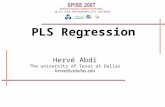 PLS Regression Hervé Abdi The university of Texas at Dallas herve@utdallas.edu.