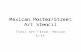 Mexican Poster/Street Art Stencil Final Art Piece: Mexico Unit.