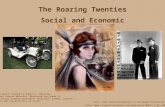 The Roaring Twenties Social and Economic Changes Power point created by Robert L. Martinez Primary Content Material: Mastering the Grade 11 Taks Social.