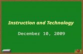 Instruction and Technology December 10, 2009. What’s up? Preview of learning gains and Excel “how-to” Final touches in bringing your unit together – Bulletin.