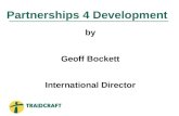 Partnerships 4 Development by Geoff Bockett International Director.