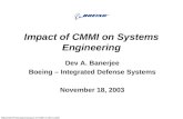 D\Banerjee/Presentations\Impact of CMMI on SE\111803 1 Impact of CMMI on Systems Engineering Dev A. Banerjee Boeing – Integrated Defense Systems November.