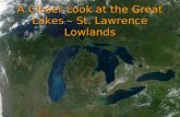A Closer Look at the Great Lakes – St. Lawrence Lowlands.