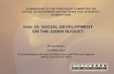 Vote 16: SOCIAL DEVELOPMENT ON THE 2008/9 BUDGET Elroy Paulus The Black Sash & acknowledging the input of Black Sash staff from our regional offices and.