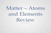 Matter – Atoms and Elements Review lesson @discoveryed.com.