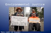 Environmental Justice Photo credit (CC license): Annette Bernhardt.