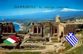 Grekanic by George Vagenas. Grekanic language On Ancient ages South Italy was called Magna Grecia.For more than 1000 years Calabria was a big economical.