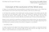 Concept of the exclusion of the blind area In Japan, it is predicted that, among accidents recorded during 8 years in the 1990s, five fatal accidents occurred.