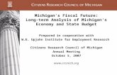 Michigan’s Fiscal Future: Long-term Analysis of Michigan’s Economy and State Budget Prepared in cooperation with W.E. Upjohn Institute for Employment Research.