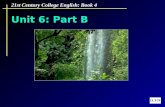 21st Century College English: Book 4 Unit 6: Part B.
