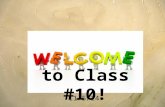 To Class #10! 11/5/14. 11/29/2015copyright 2006 ; All Rights Reserved. 2.