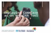Deploying CommCare as an mHealth Tool. Key Steps 1.Planning a Project 2.Identifying Key People 3.Setting up a Workspace and Application 4.Building an.