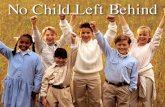 No Child Left Behind. HISTORY President Lyndon B. Johnson signs Elementary and Secondary Education Act, 1965 Title I and ESEA coordinated through Improving.