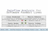 Dataflow Analysis for Software Product Lines May 24, 2012 COPLAS, DIKU Dataflow Analysis for Software Product Lines Claus Brabrand IT University of Copenhagen.