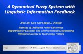 Institute of Intelligent Power Electronics – IPE Page1 A Dynamical Fuzzy System with Linguistic Information Feedback Xiao-Zhi Gao and Seppo J. Ovaska Institute.