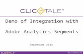 Www.ClickTale.com Private and Confidential  Private and Confidential  Demo of Integration with Adobe Analytics Segments.