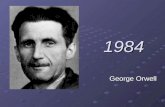 1984 George Orwell George Orwell. “Political language is designed to make lies sound truthful and murder respectable, and to give an appearance of solidity.