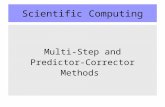 Scientific Computing Multi-Step and Predictor-Corrector Methods.