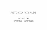 ANTONIO VIVALDI 1678-1741 BAROQUE COMPOSER. THE RED PRIEST.