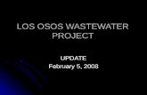 LOS OSOS WASTEWATER PROJECT UPDATE February 5, 2008.