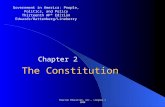 Pearson Education, Inc., Longman © 2008 The Constitution Chapter 2 Government in America: People, Politics, and Policy Thirteenth AP* Edition Edwards/Wattenberg/Lineberry.
