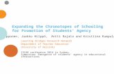 Expanding the Chronotopes of Schooling for Promotion of Students’ Agency Lasse Lipponen, Jaakko Hilppö, Antti Rajala and Kristiina Kumpulainen Learning.