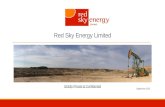 Red Sky Energy Limited September 2015 Strictly Private & Confidential.
