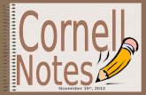 November 15 th, 2012. How did you learn the skill of note taking? How did this skill contribute to your success? Discussion Questions.