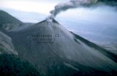 Volcanoes II By: Jericho C. Ventanilla wagnerguatemala.weebly.com.