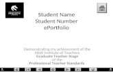 Student Name Student Number ePortfolio Demonstrating my achievement of the NSW Institute of Teachers Graduate Teacher Stage of the Professional Teacher.