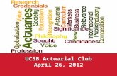 UCSB Actuarial Club April 26, 2012. 2012 Strategic Plan Update.