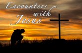 Zacchaeus (Part 3 of “Encounters with Jesus”) Zacchaeus (Part 3 of “Encounters with Jesus”)