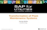 © 2008 Eventure Events. All rights reserved. Transformation of Plant Maintenance Systems George Muller Conectiv Energy.