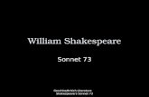 William Shakespeare Sonnet 73 Geschke/British Literature Shakespeare's Sonnet 73.