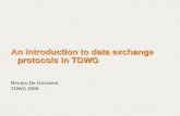 An introduction to data exchange protocols in TDWG Renato De Giovanni TDWG 2008.