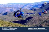 S-300C™ Helicopter Piston-Powered Helicopter. Proprietary This material is provided for informational purposes only, and Sikorsky Aircraft Corporation,