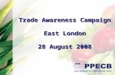 Trade Awareness Campaign East London 28 August 2008.