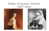 Reign of Queen Victoria 1837-1901. Victorian Reforms 1832 – Reform Act of 1832 gave solid middle class men the vote and redistributed parliamentary districts.