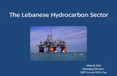 The Lebanese Hydrocarbon Sector Abboud Zahr Managing Director DEP Levant Oil & Gas.