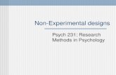 Non-Experimental designs Psych 231: Research Methods in Psychology.