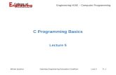 Engineering H192 - Computer Programming Gateway Engineering Education Coalition Lect 5P. 1Winter Quarter C Programming Basics Lecture 5.