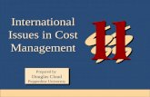 11-1 International Issues in Cost Management Prepared by Douglas Cloud Pepperdine University Prepared by Douglas Cloud Pepperdine University.