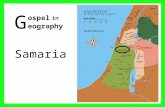 G Samaria 1 ospel eography in. Palestine in the days of Christ 2 01 Mediterranean Sea 02 Sea of Galilee 03 Nazareth 04 Mt Carmel 05 Judea 06 Sychar 07.