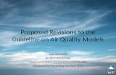 Proposed Revisions to the Guideline on Air Quality Models Dan Jamieson Air Permits Division Texas Commission on Environmental Quality Advanced Air Permitting.