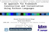 An approach for Framework Construction and Instantiation Using Pattern Languages Rosana Teresinha Vaccare Braga Paulo Cesar Masiero ICMC-USP: Institute.