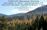 CEOS LPV Phenology Meeting December 5, 2012 – San Francisco, CA Marriott Marquis, Foothill B Room, 1-6pm Matthew Jones Co-Lead CEOS LPV Phenology Focus.