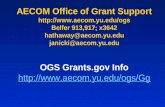 AECOM Office of Grant Support  Belfer 913,917; x3642 hathaway@aecom.yu.edu janicki@aecom.yu.edu OGS Grants.gov Info .