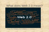 What does Web 2.0 mean? A tag cloud showing Internet themes  .